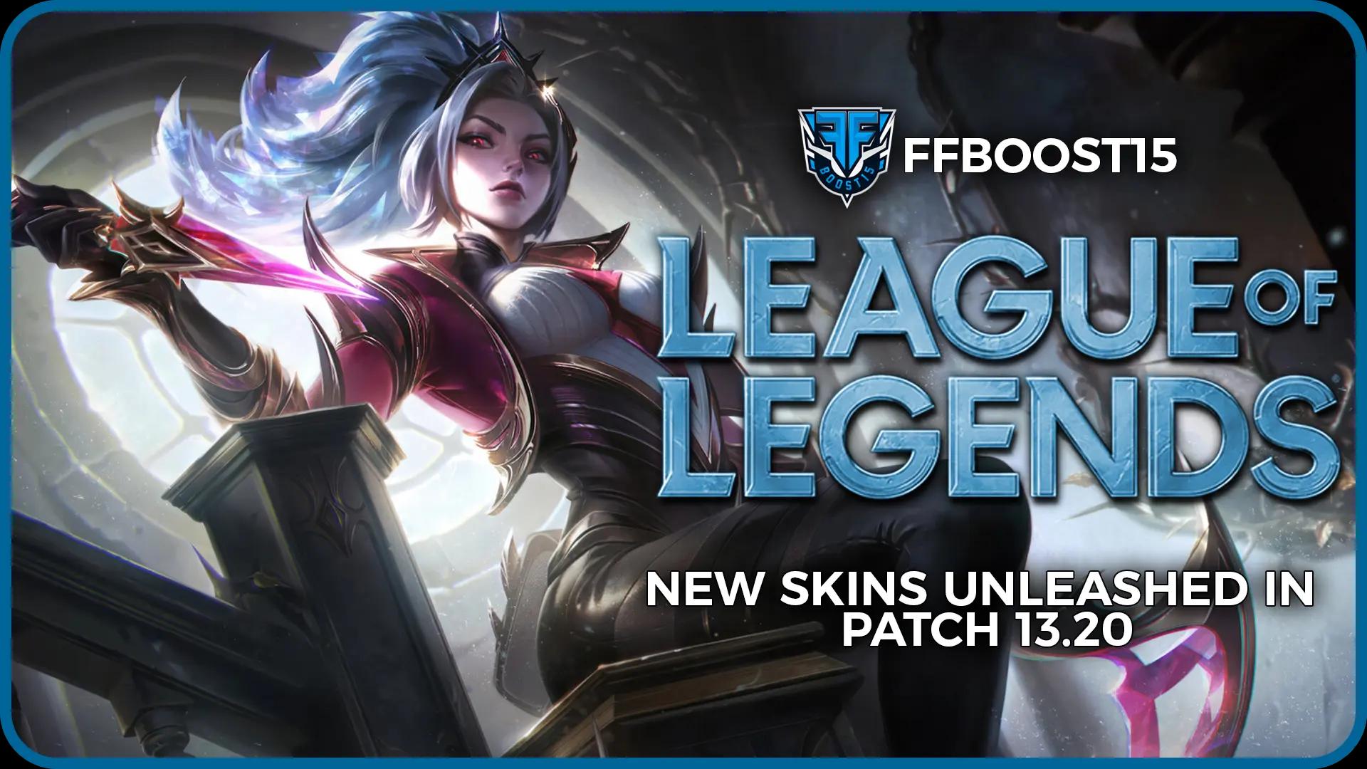 New Skins Unleashed in LoL Patch 13.20
