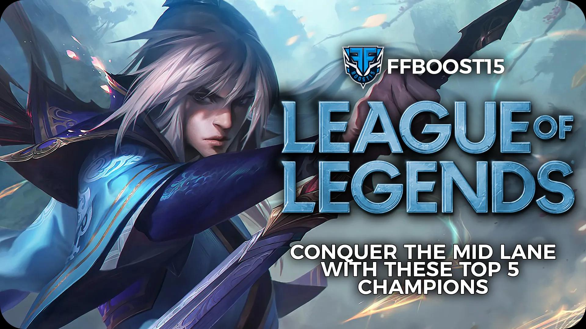  Conquer the Mid Lane With These Top 5 Champions