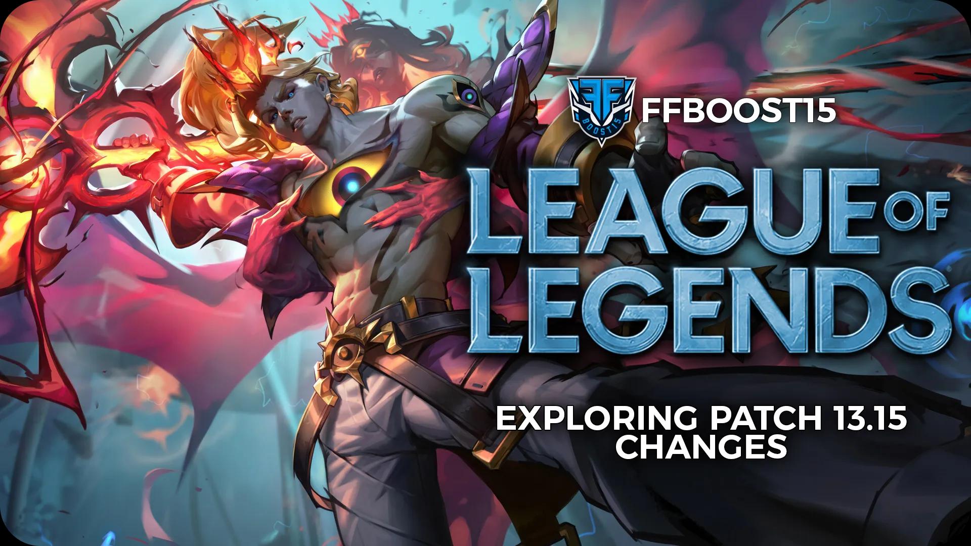 League of Legends Exploring Patch Notes 13.15