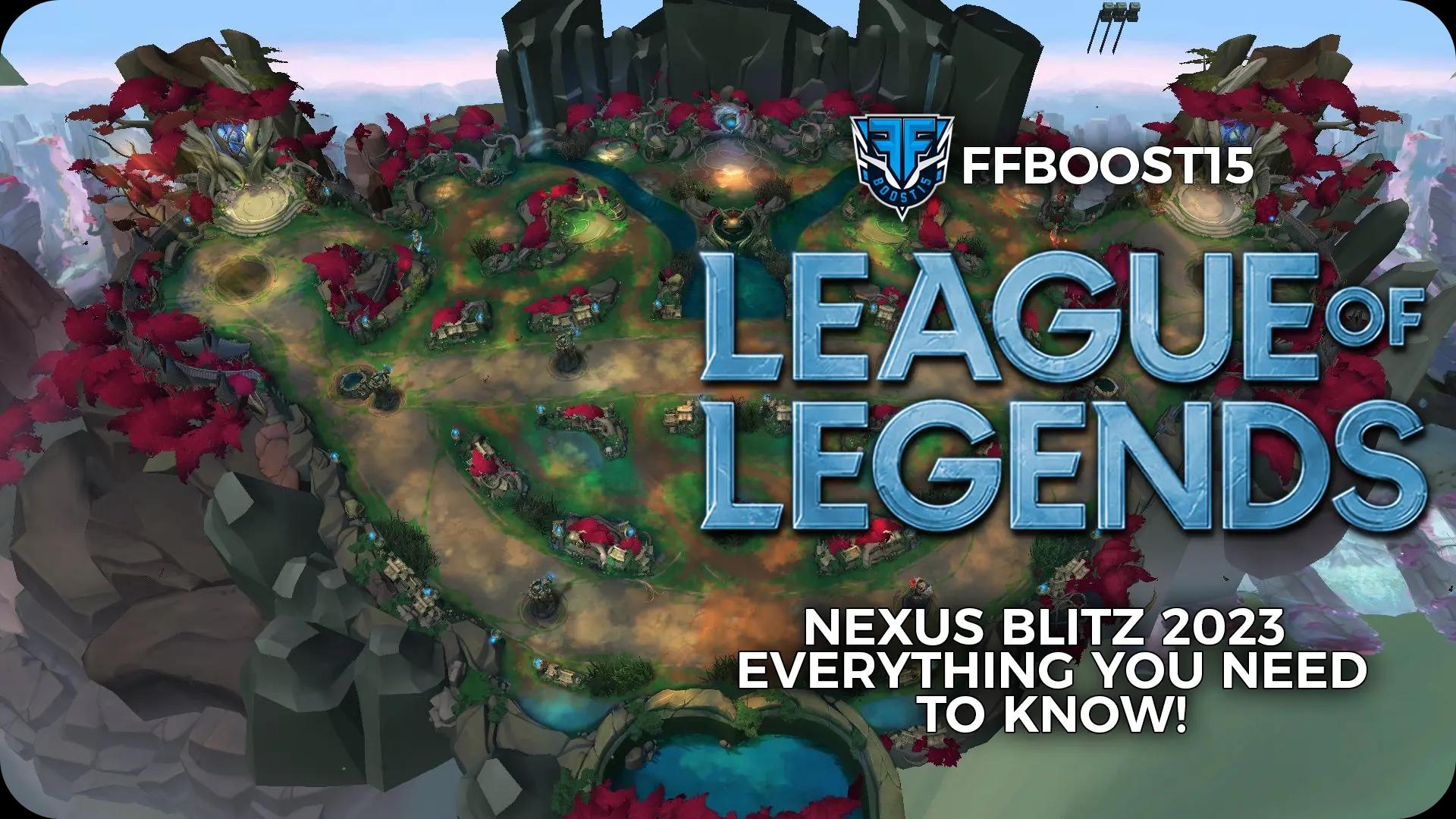 LoL Nexus Blitz 2023: Everything You Need To Know!