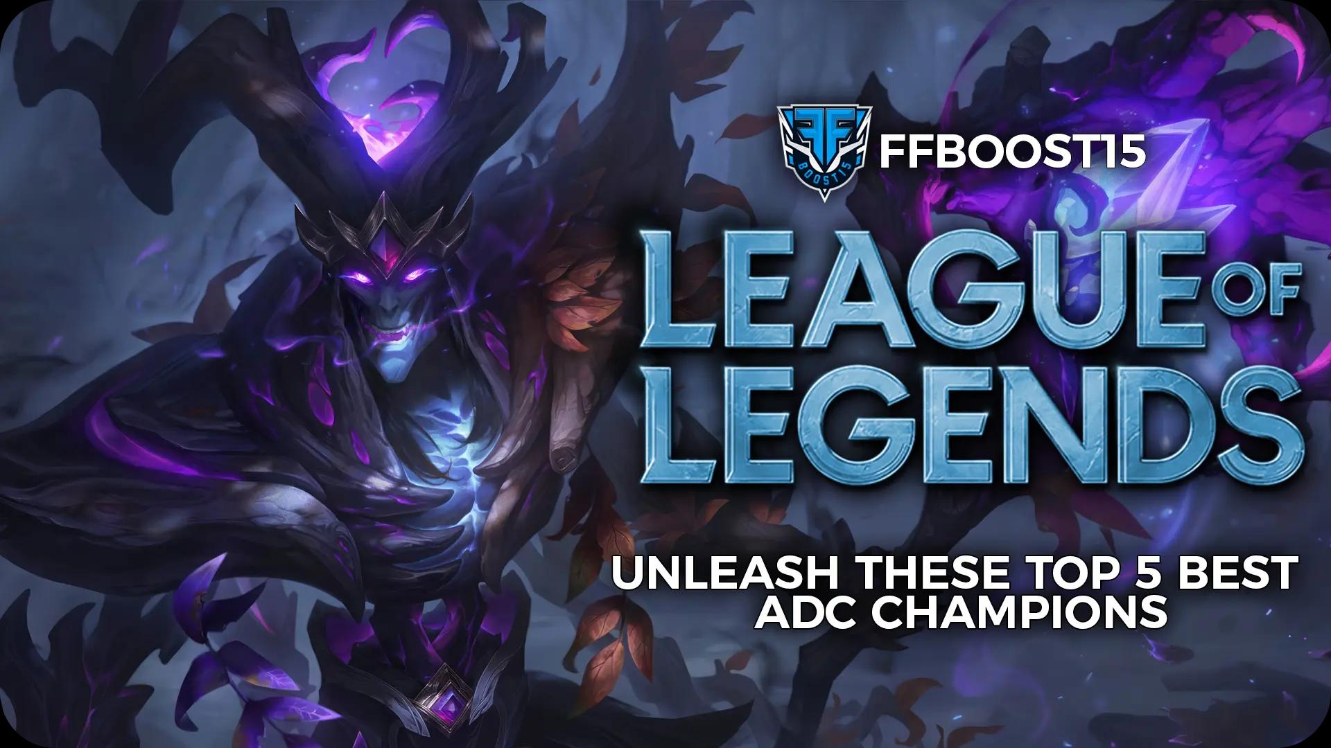 Unleash These Top 5 Best ADC Champions