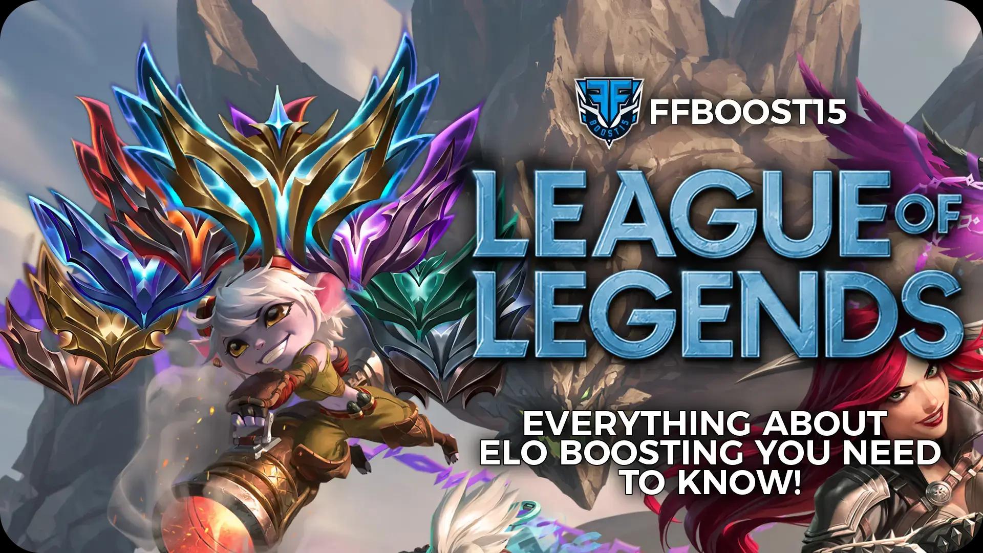 Everything About Elo Boosting in League of Legends